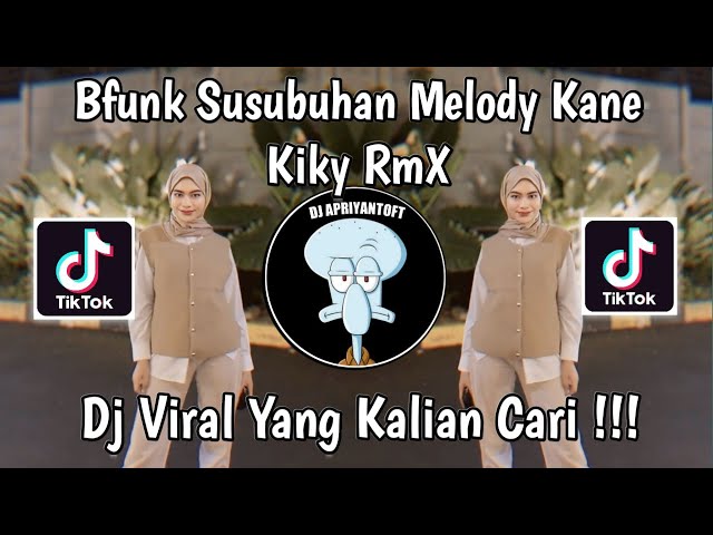 DJ SUSUBUHAN SUDAH TULAK BAPADAH HANDAK MAIWAK | DJ MAWARUNG SUSUBUHAN BFUNK SUSUBUHAN MELODY KANE ! class=