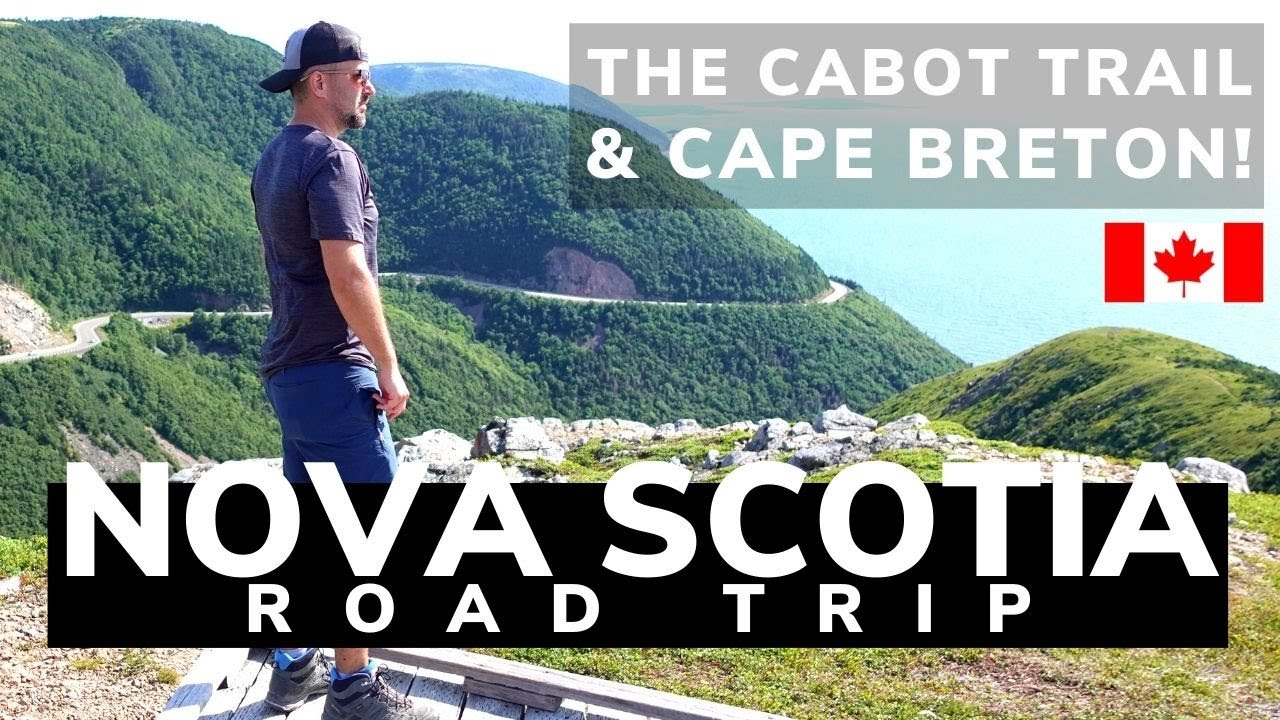 Ultimate Canada Road Trip Guide: Nova Scotia's Cabot Trail & Cape Breton