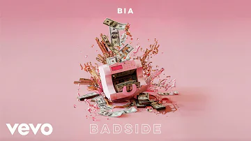 BIA - BADSIDE (Audio)
