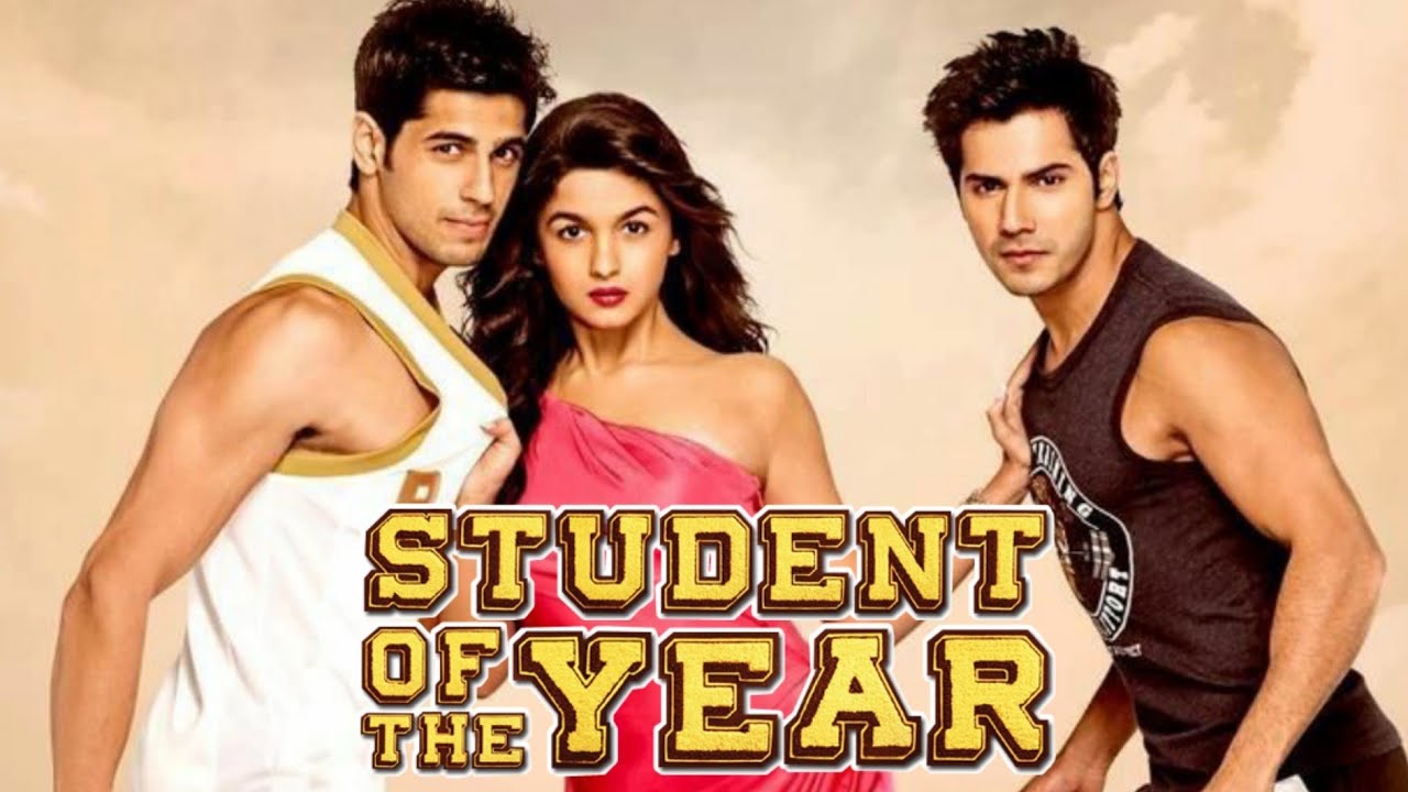 Student of love. Student of the year Full movie. Best student of the year.