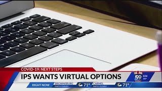 IPS mulling virtual options