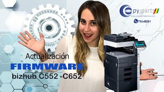 Actualización de Firmware fotocopiadoras bizhub C552, C652