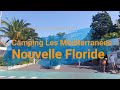 Camping les mditerranes nouvelle floride languedocroussillon  tour 2023