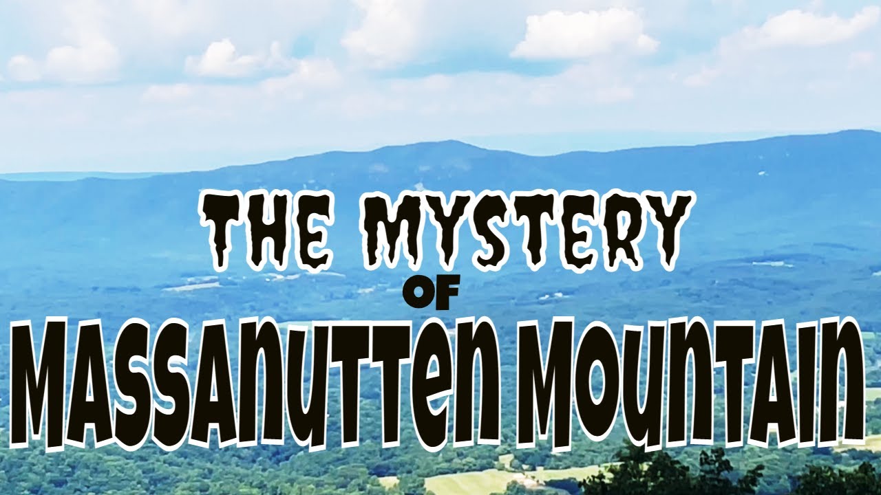 The Mystery of Massanutten Mountain