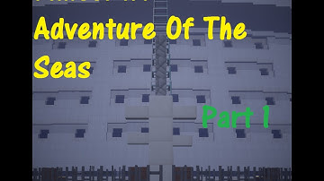 Minecraft Adventure Of The Seas | Part 1