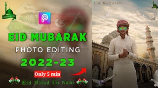 Eid Mubarak Photo Editing 2022 🔥|| Picsart Photo Editing || Eid Milad-un-Nabi Special Photo Editing screenshot 5