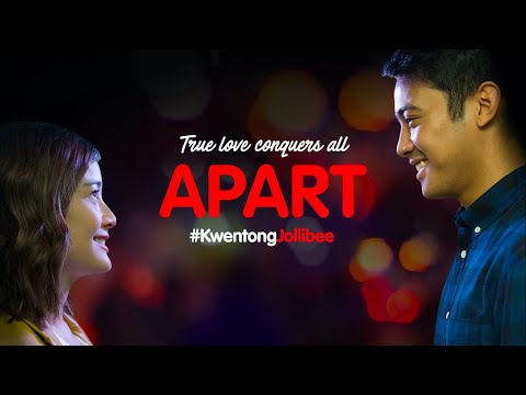 Kwentong Jollibee Valentine Series 2020: Apart