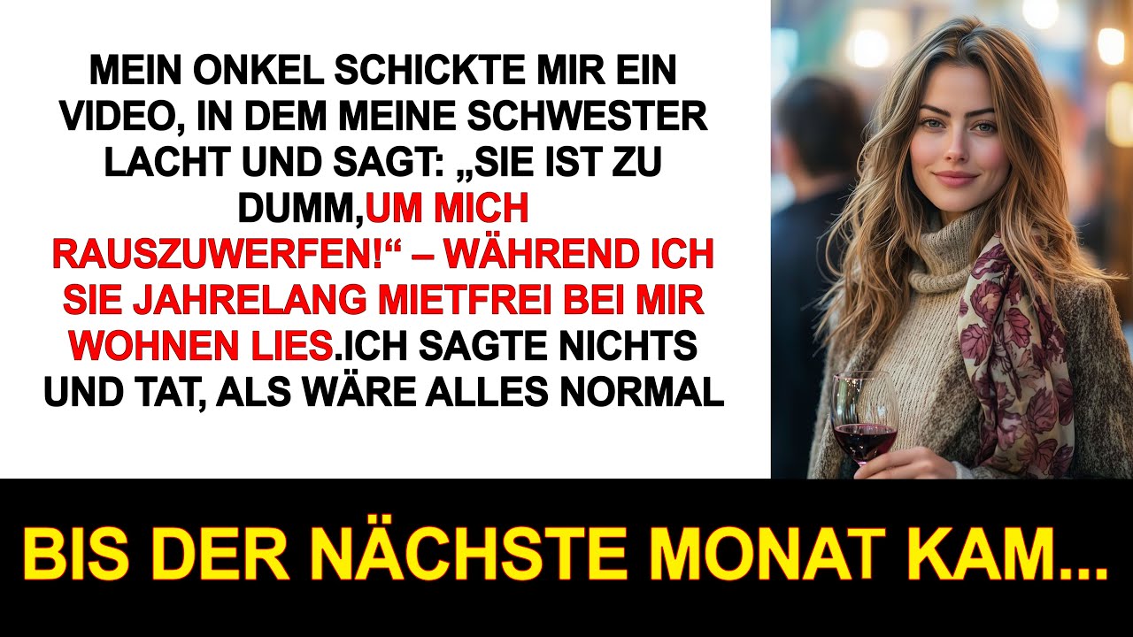 „Meine Schwester nannte mich ‚zu dumm, um sie rauszuwerfen‘ – also tat ich genau das!“