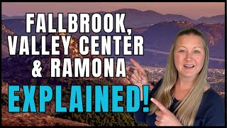 Moving to San Diego | Fallbrook, Valley Center, and Ramona