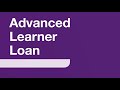 Advanced learner loans explained  2023 to 2024