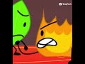 Firey and leafy capcut edit bfdi song is not copyrighted  