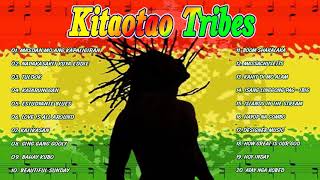 KITAOTAO TRIBES Reggae Covers Nonstop Playlist Songs 2020