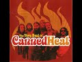 Canned heatthe very best of canned heat 1967 1973whiskey and wimmen with john lee hooker2005