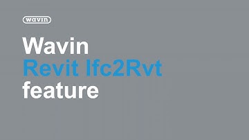 Wavin Revit Plugin - IFC2Rvt feature
