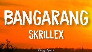 Bangarang (Lyrics) SKRILLEX feat. Sirah Resimi