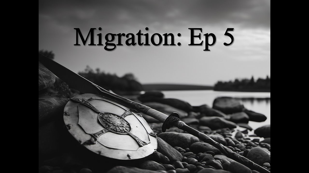 Migration Ep 5