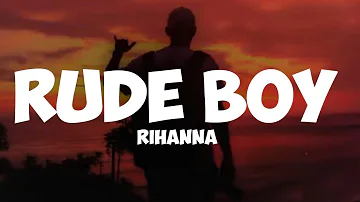 rihanna - rude boy ( lyrics)