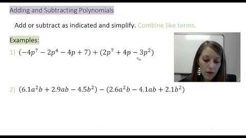 4: Adding and Subtracting Polynomials