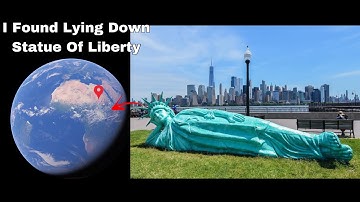 I Found Lying Down Statue Of Liberty 🗽😲 ON GOOGLE EARTH !