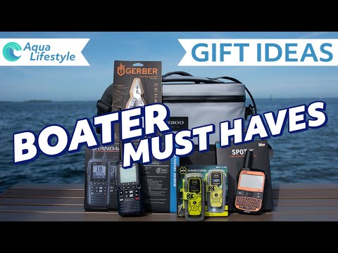Gift Ideas for Boaters