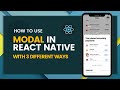 React Native Modal Tutorials: An Easy Step-by-Step Guide for Different Uses of Ways! @saurabh-soni-dev