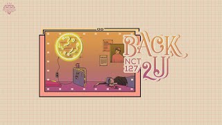 [Vietsub] NCT 127 - Back 2 U (AM 01:27)