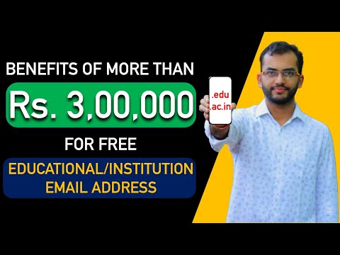 Benefits of more than Rs 3,00,000 from Educational/Institute Email Address ??? | How to get this?