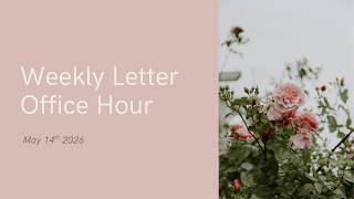Weekly Letter Office Hour: May 2026 A Rough Day At The Office Connections 1104 June 19 2026
