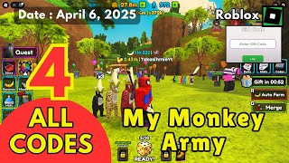 ALL Codes Work My Monkey Army Roblox, April 6, 2025
