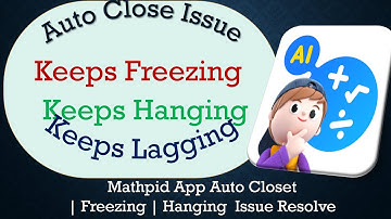 How to Solve Mathpid App Auto Close | Keeps Freezing | Not Responding Issue Solve on Android