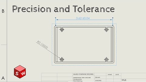 How to Set Precision and Tolerance in Solidworks Drawing Dimensions