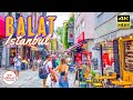 Rundgang Durch Istanbul Balat Viertel Sommer 2023 4K HDR