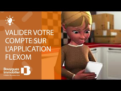 Valider votre compte sur l'application Flexom | Le logement connecté Bouygues Immobilier