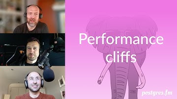 Performance cliffs | Postgres.FM 140 | #PostgreSQL #Postgres podcast