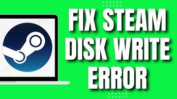 How To Fix Steam Disk Write Error (2023)