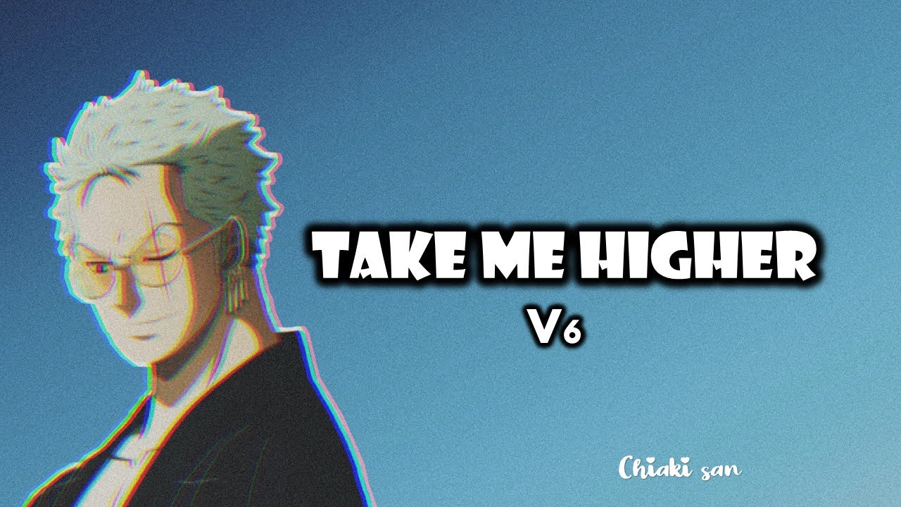 V6 ★ Take me Higher [Nightcore]
