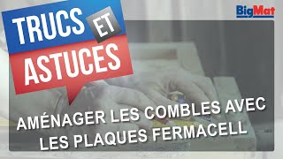 Aménager Les Combles Avec Les Plaques Fermacell