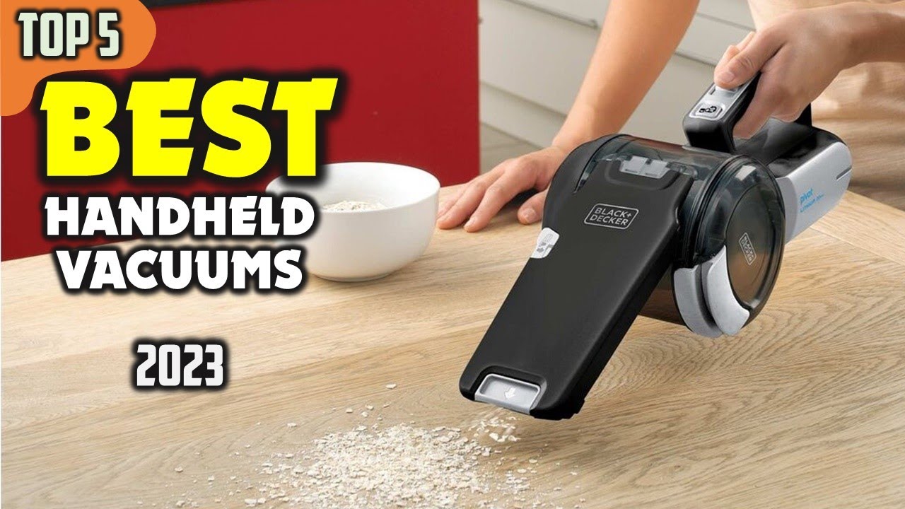 The best handheld vacuums of 2023
