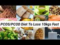 PCOS/PCOD Diet Plan | How To Lose 10Kgs Fast With PCOD | Indian Meal Plan To Lose Weight Fast