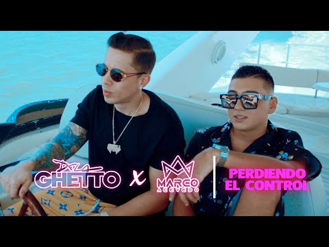 De La Ghetto X Marco Acevedo - Perdiendo El Control