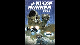 A Book Look - Blade Runner 2019 Volume 1