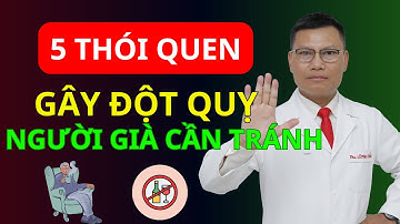 Top 5 thói quen xấu gây đột quỵ mà người cao tuổi cần tránh | Tuấn Thầy Thuốc