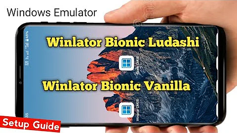 Winlator Bionic Ludashi & Vanilla | Beginner Guide Android (Windows Emulator)