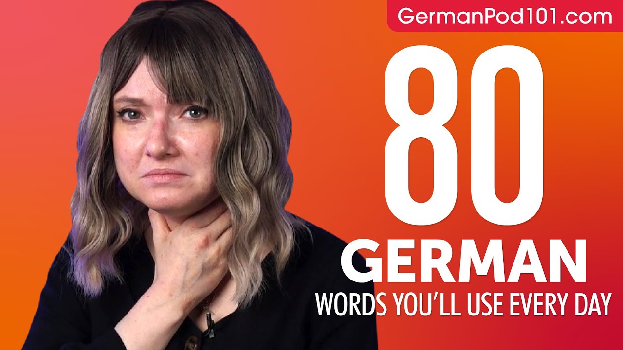 80 German Words You ll Use Every Day Basic Vocabulary 48 YouTube 80-german-words-you-ll-use-every-day-basic-vocabulary-48-youtube