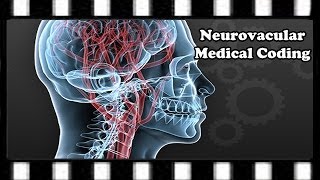 Interventional Neurovascular Medical Coding | Healthcon 2014