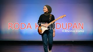 Roda Kehidupan  Hrhoma Irama  Cover Slow Rock Progressive Version