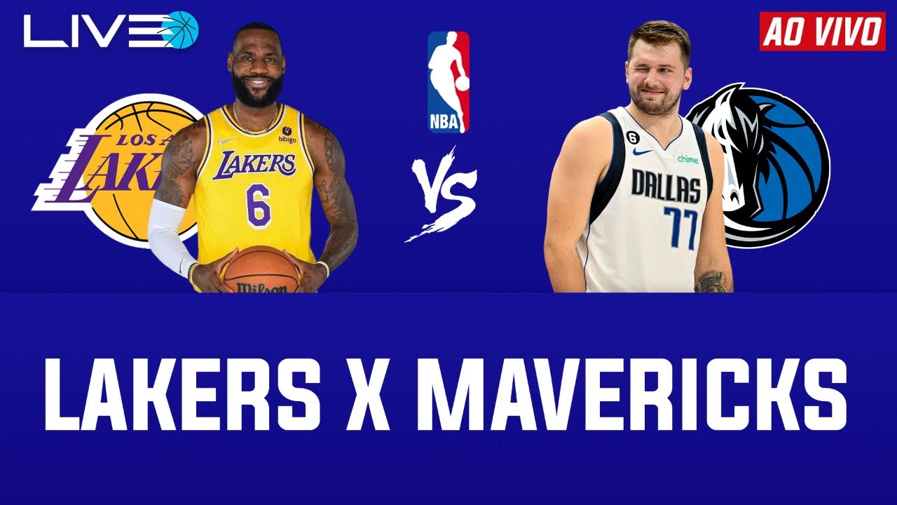 Lakers Mavericks: onde assistir o jogo da NBA ao vivo