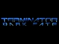 TERMINATOR: DARK FATE - Title Sequence (Unofficial)