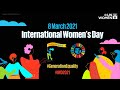 International Women’s Day 2021 - UN & UN Women Present #IWD2021