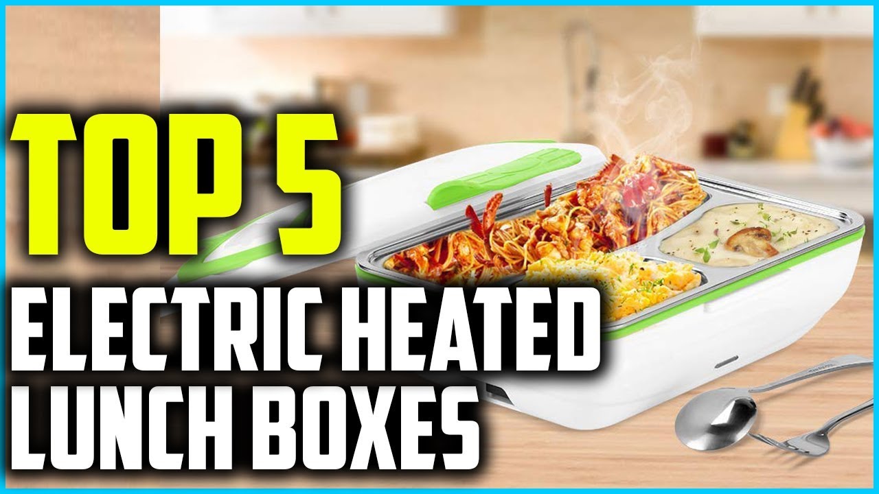 Top 5 Best Electric Heated Lunch Boxes In 2025